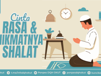 CINTA RASA DAN NIKMATNYA SHALAT