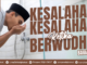 kesalahan-kesalahan ketika berwudhu part1