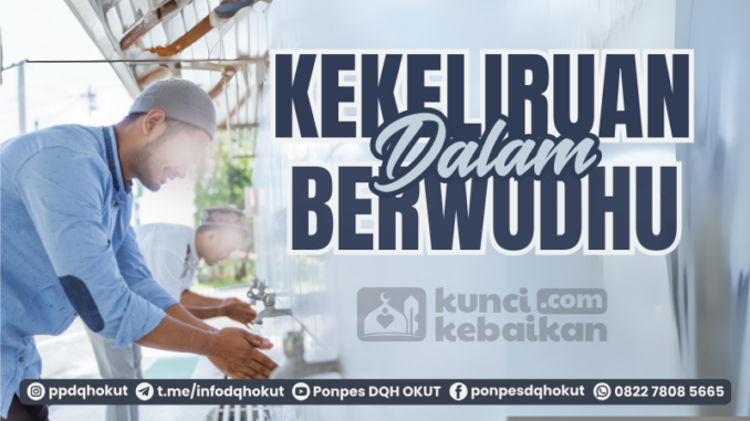 kekeliruan dalam berwudhu