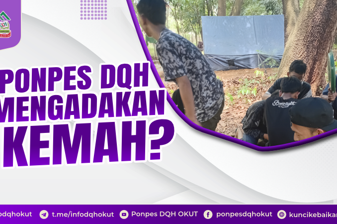 PONPES DQH MENGADAKAN KEMAH