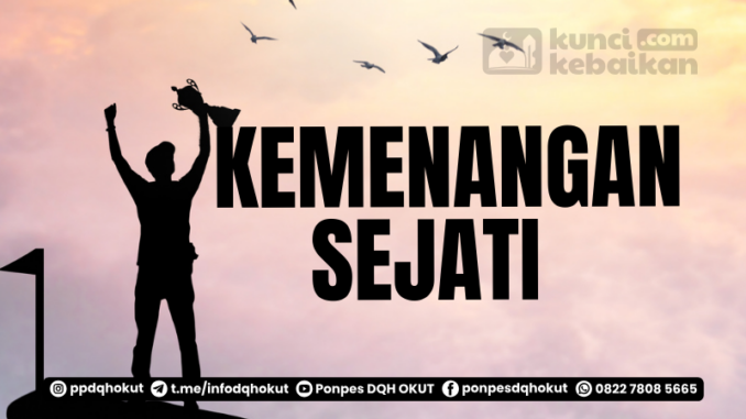 kemenangan sejati