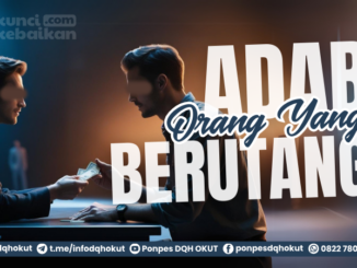 adab orang yang berhutang