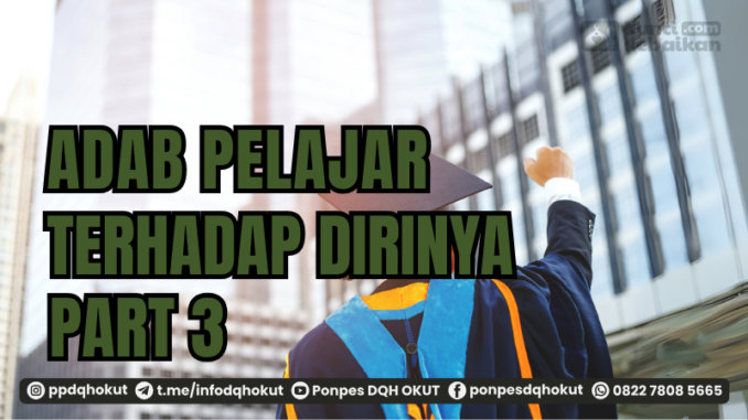 adab pelajar terhadap dirinya