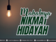 MAHALNYA NIKMAT HIDAYAH