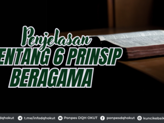 Penjelasan Tentang Prinsip Beragama