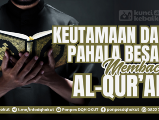 keutamaan dan pahala besar membaca al-quran