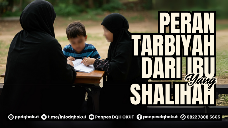 Peran Tarbiyah Dari Ibu Yang Shalihah