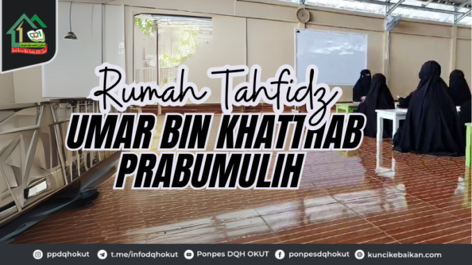 Rumah Tahfidz Umar bin Khatthab Prabumulih