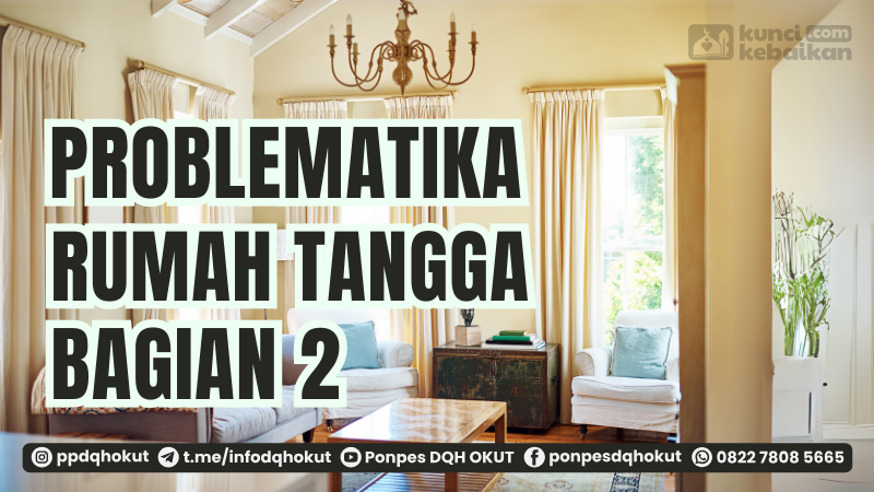 problematika rumah tangga bagian 2