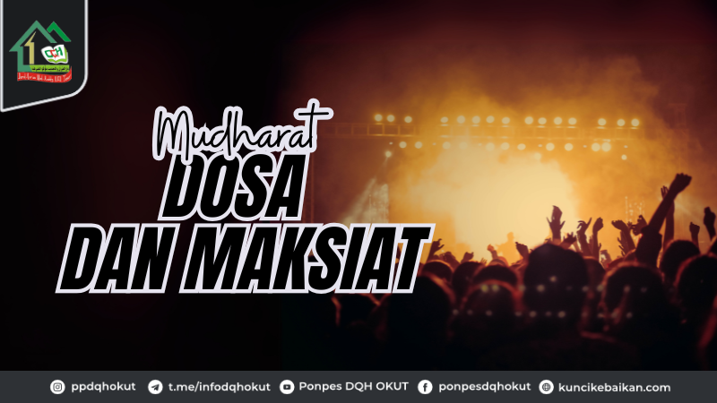 Mudharat Dosa dan Maksiat