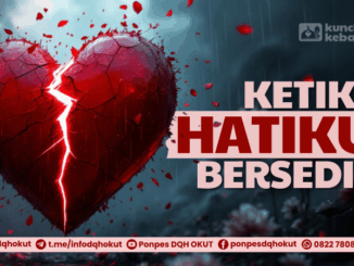 ketika hatiku bersedih