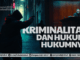 kriminalitas dan hukum-hukumnya