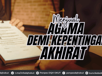 Menjual Agama Demi Kepentingan Akhirat