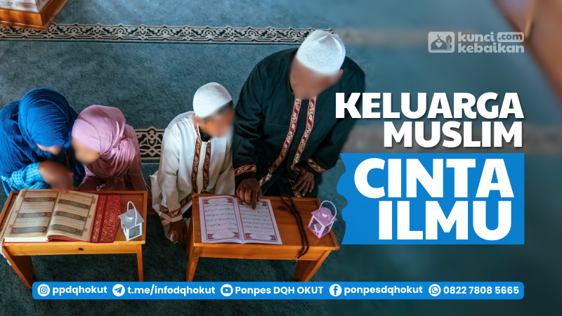 keluarga muslim cinta ilmu