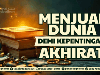 menjualdunia demi akhirat