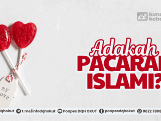 adakah pacaran islami