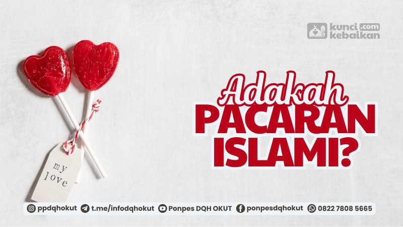 adakah pacaran islami