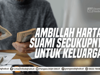 harta suami secukupnya untuk keluarga