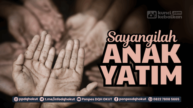 sayangilah anak yatim sayangilah anak yatim