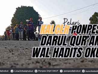 Pelari Kalcer Ponpes Darul Qur'an Wal Hadits OKU Timur