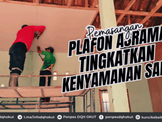 Pemasangan Plafon Asrama Tingkatkan Kenyamanan Santri