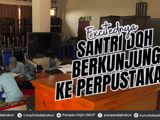 Excitednya Santri DQH Berkunjung Ke Perpustakaan