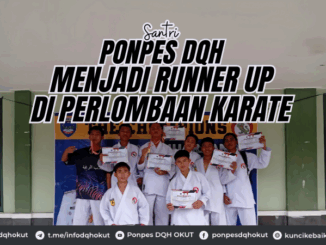 Santri Ponpes DQH Menjadi Runner up di Perlombaan Karate