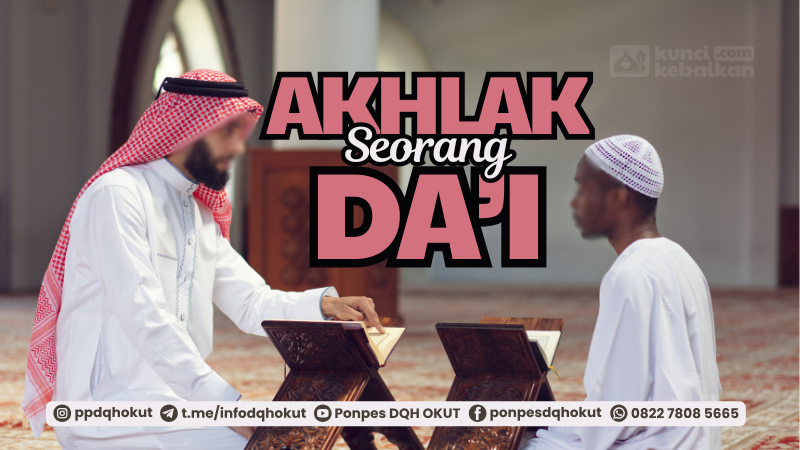akhlak seorang dai