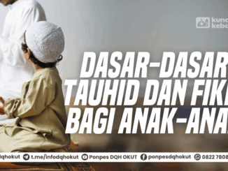 dasar tauhid dan fikih anak