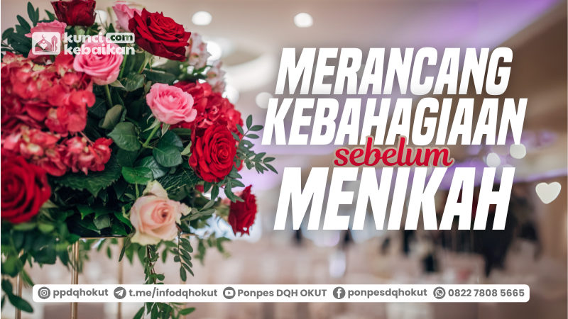 merancang kebahagiaan sebelum menikah