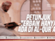 petunjuk terbaik hanya al-quran