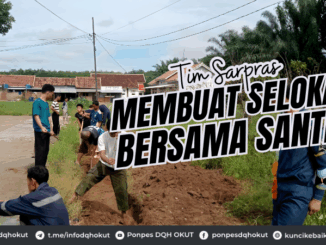 Tim Sarpras Membuat Selokan Bersama Santri