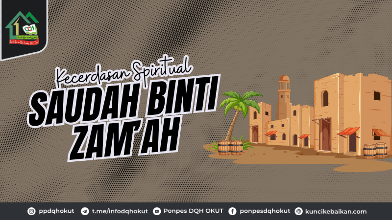 Kecerdassan Spriritual Saudh Binti Zam'ah