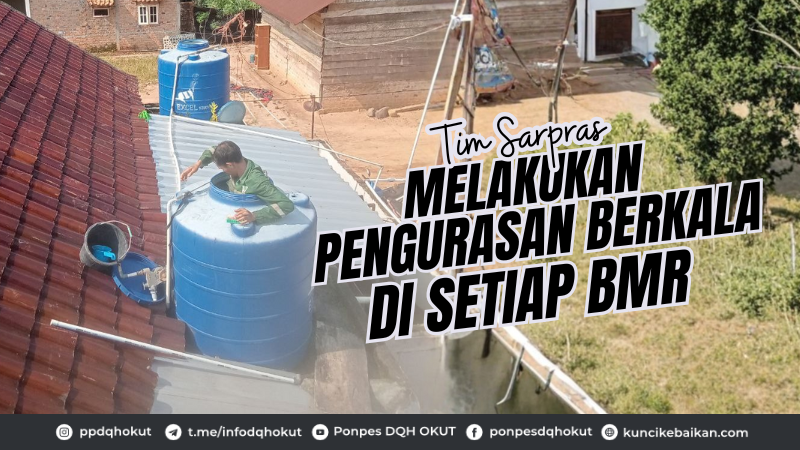 Tim Sarpras Melakukan Pengurasan Berkala Di setiap BMR