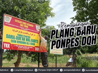 PEMASANGAN PLANG BARU PONPES DQH