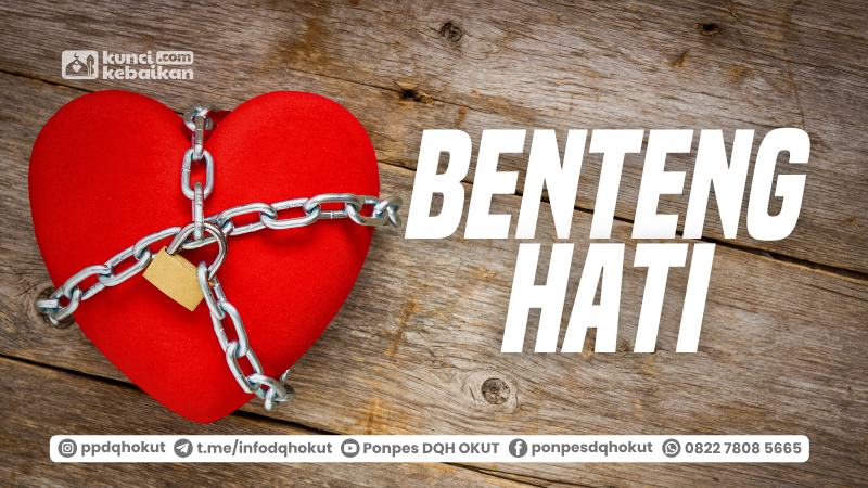 benteng hati
