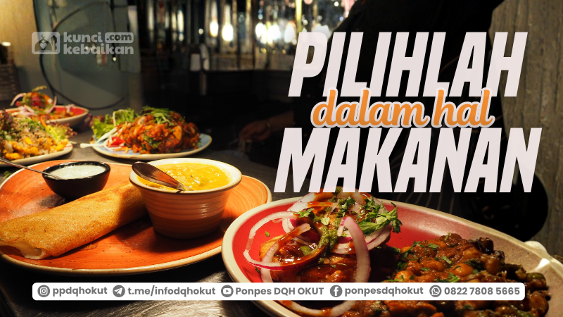 pilihlah dalam hal makanan