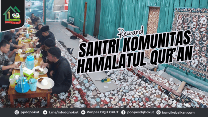reward santri komunitas hamalatul qur'an