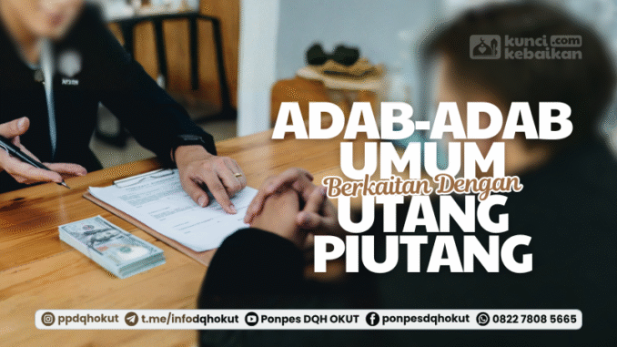 adab umum utang piutangl