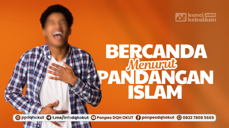 bercanda menurut pandangan islam
