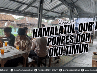 Reward Hamalatul Qur'an Ponpes DQH OKU Timur