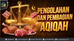 Pengolahan dan Pembagian Aqiqah