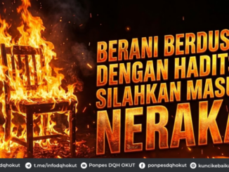 Berani Berdusta Dengan Hadits? Silahkan Masuk Neraka