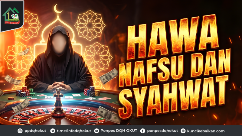 Hawa Nafsu dan Syahwat