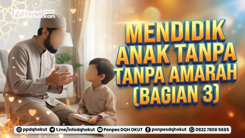 mendidik anak tanpa amarah 3