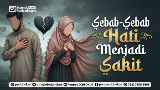 sebab hati menjadi sakit