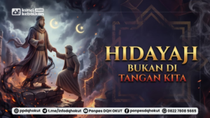 Hidayah Bukan Milik kita