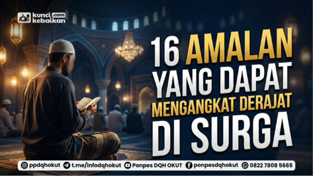 amalan mengangkat derajat di surga