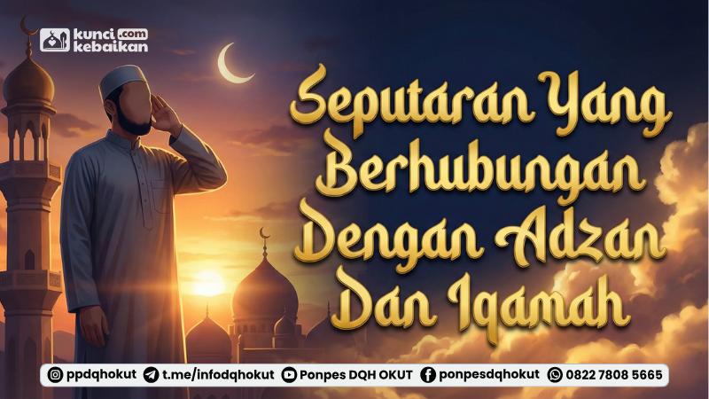 seputar adzan dan iqamah