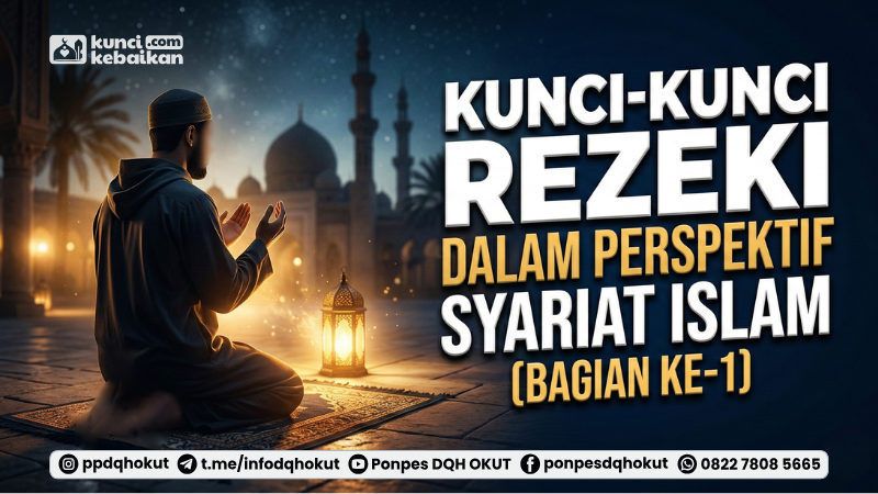 kunci rezeki perspektif syariat islam 1